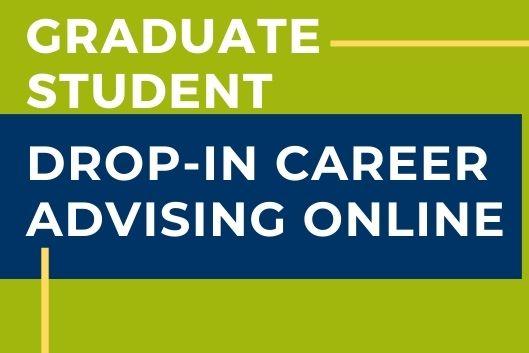 graduate student drop-in career advising